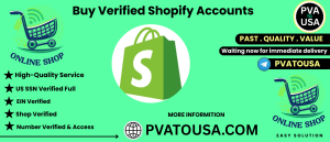 Buy Verified Shopify Accounts